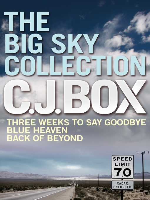 Title details for The Big Sky Collection by C. J. Box - Available